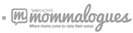 Mommalogues